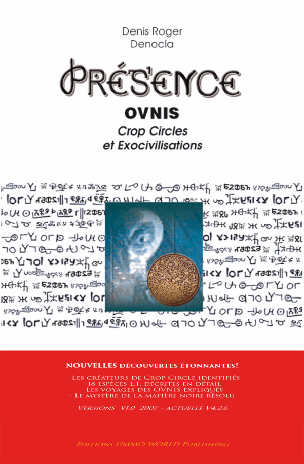 PRESENCE 1 - OVNIs, Crop Circle et Exocivilisations