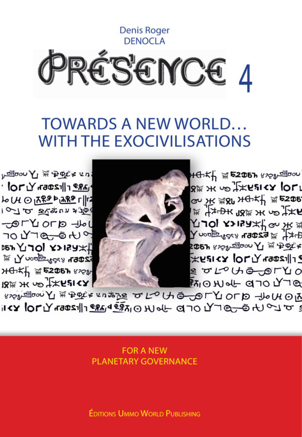 PRESENCE 4 - Towards a New World with Exocivilisations