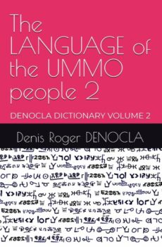 PRESENCE 7 — The LANGUAGE of the People of UMMO – DICTIONARY DENOCLA – Volume 2